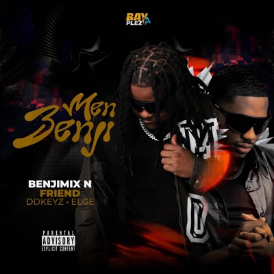 Men Benji Dj Benjimix n Friends - Single