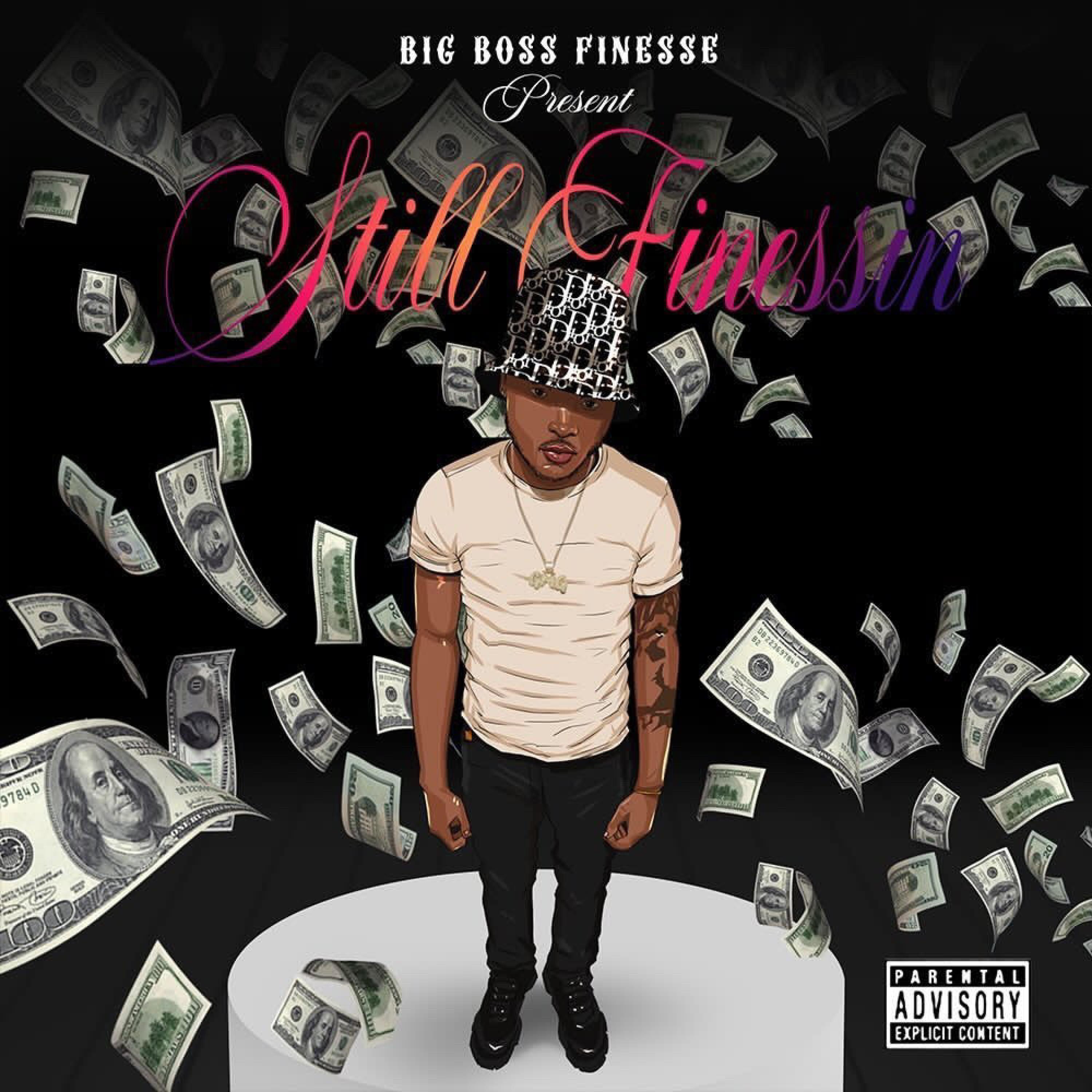 Still Finessin'