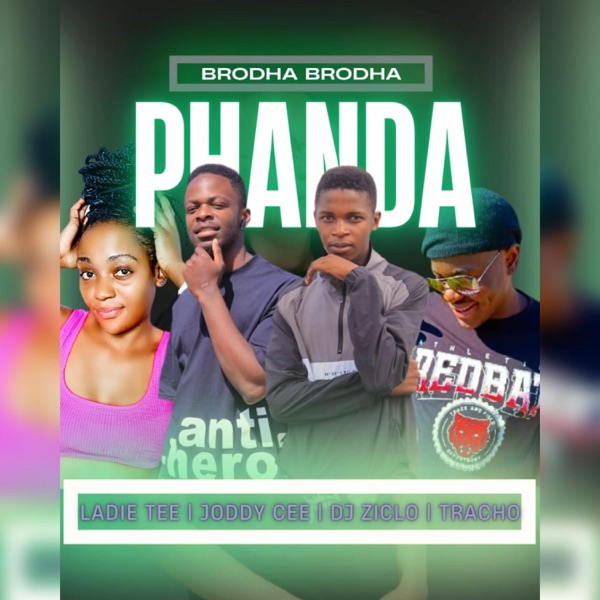 Phanda _Dj Ziclo Beatz & Bhozza Tracho (feat. Ladie Tee)
