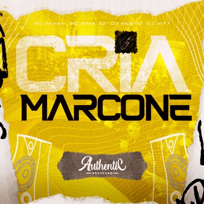 Cria Original Marcone (feat. DJ Fabito) - Single