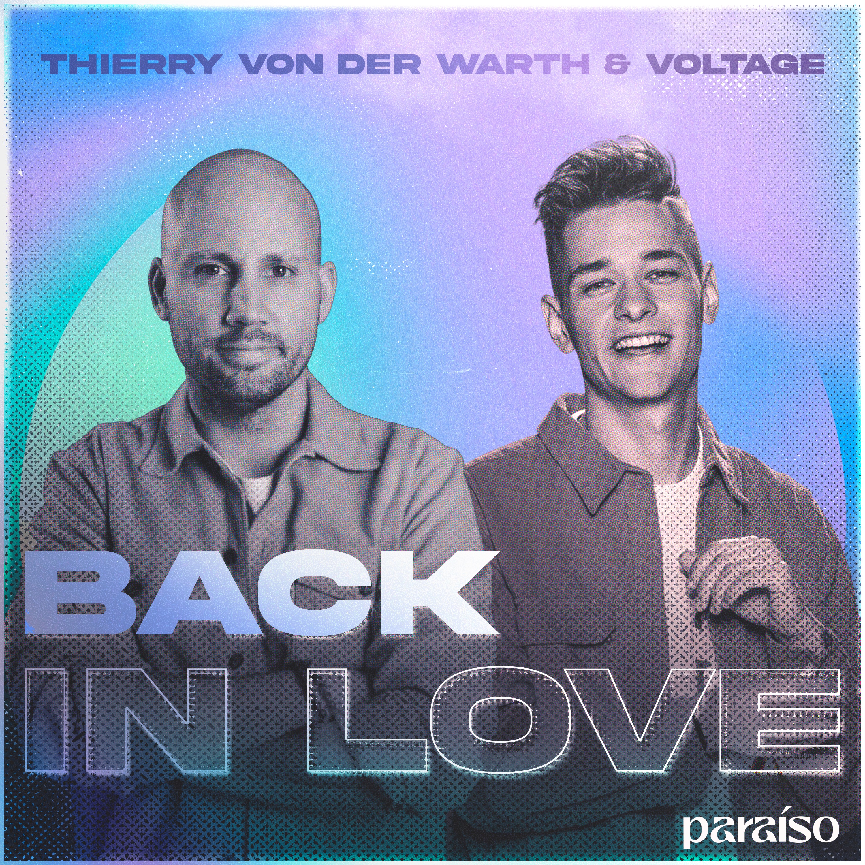 THIERRY VON DER WARTH & VOLTAGE - Back In Love