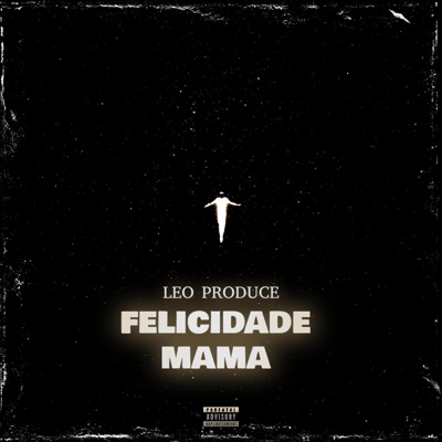 FELICIDADE MAMA - Single