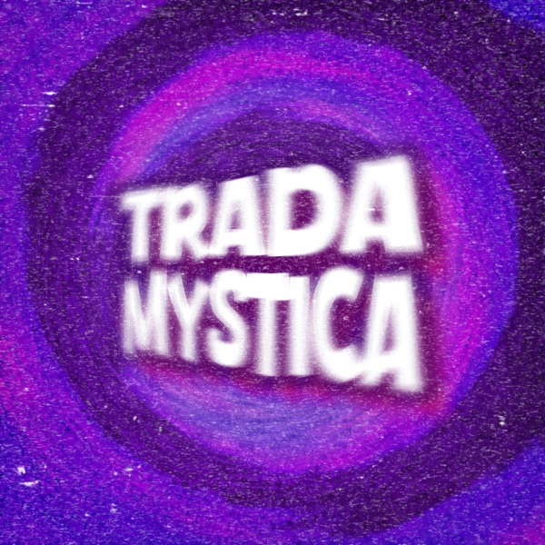 Trada Mystica - EP