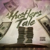 A Hustlers Tale - EP - Maso Sama