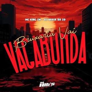Bruxaria Vai Vagabunda