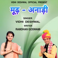 MOODH ANAADI - Single - Vidhi Deshwal
