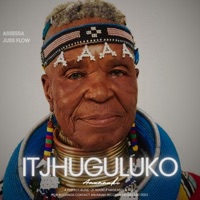 iTjhuguluko (feat. Assessa & Juss Flow) - Single - Mos Tee Anunnaki