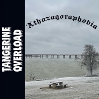 Athazagoraphobia - Single - Tangerine Overload