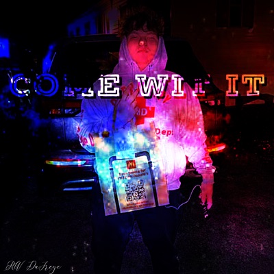 Come Wit It - Single