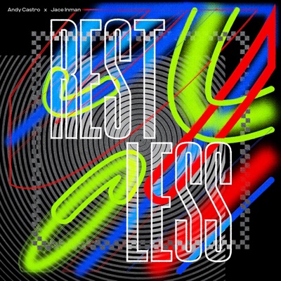 Rest Less (feat. Andy Castro) - Single