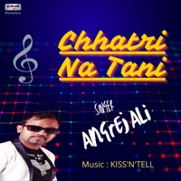 Chhatri Na Tani - Single - Angrej Ali