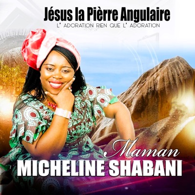 Song - Nkolo yesu - Maman Micheline Shabani
