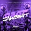 Rage Sawbeat (feat. MC GW) - Single