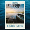 Lake Life - Single