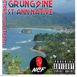 ST ANN NATIVE (feat. GRUNG9INE) - Single