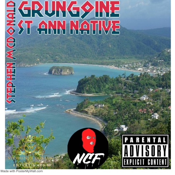 ST ANN NATIVE (feat. GRUNG9INE) - Single