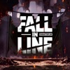 Fall In Line