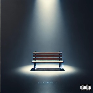 I'll Be Alright (feat. Roboy) - Single
