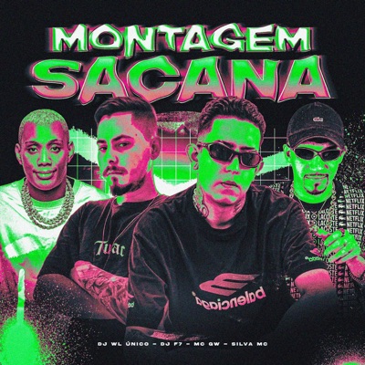MONTAGEM SACANA - Single
