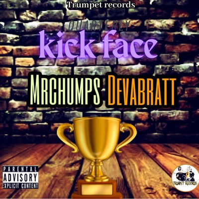 Kick Face - Single