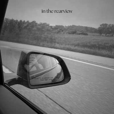 in the rearview - EP
