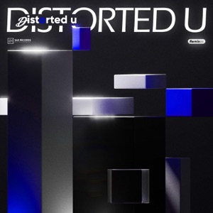 Distorted U (Ilospecter洛岑 Remix)