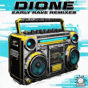 Early Rave Remixes - EP