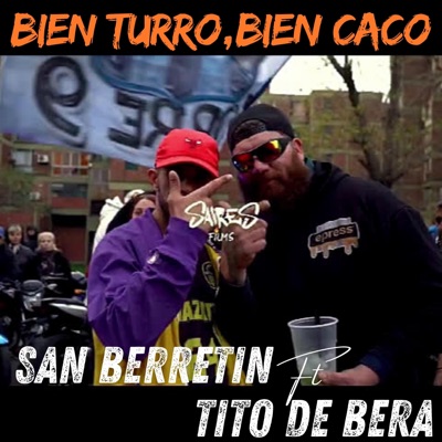 Bien turro bien caco - Single