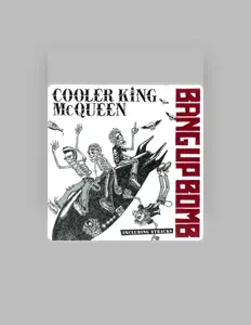 Listen to COOLER KING McQUEEN, watch music videos, read bio, see tour dates & more!