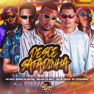 Desce Safadinha (feat. MC Saci)