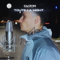 Toute La Night - Single - Dyjor