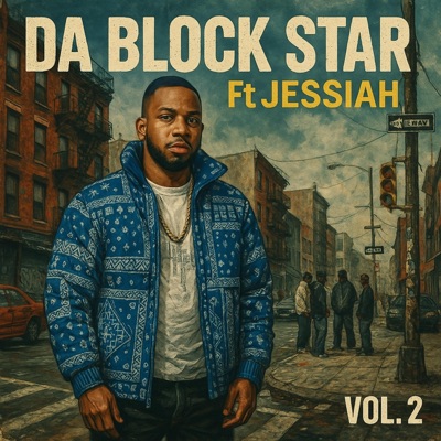 Da Block Star (feat. Jessiah) [REMIX] - Single