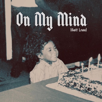 On My Mind (feat. T-Tas) - Single
