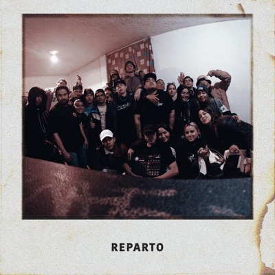 Reparto (feat. CRAZY VITO & CQbeats & Mogo & Barras & Oleas & C.Q.Shakaim & Nota & Ivanlyu & Xavier & Robertime & Jimbo Rap & Melking & K-mada Mc & Cholo & GONTER) - Single