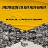 Agressivo da Novinha - Single