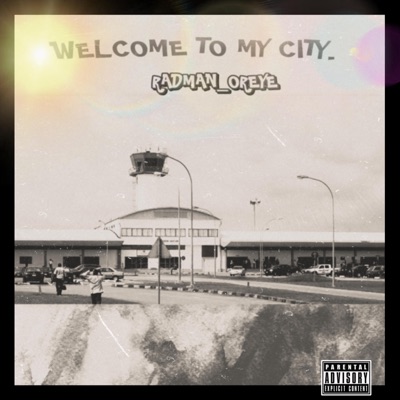 WELCOME TO MY CITY - Single
