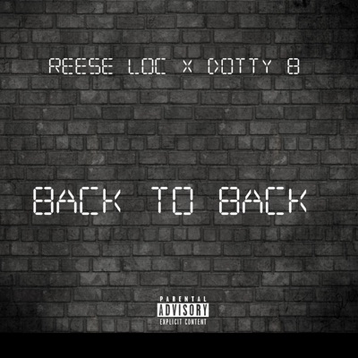 Back To Back (feat. Dotty B) - Single