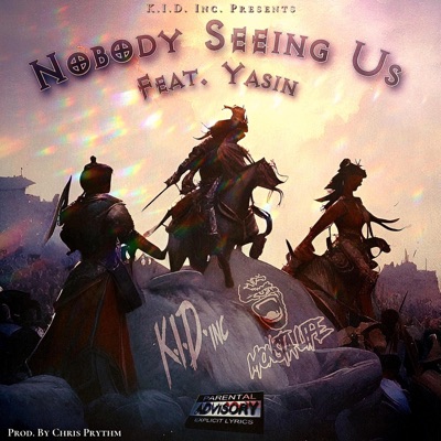 Nobody Seeing Us (feat. Yasin) - Single