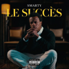 Le succès - Smarty new Single