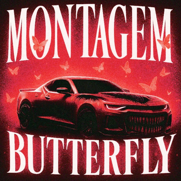 MONTAGEM BUTTERFLY (Versions) - EP