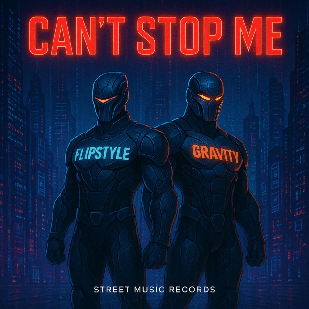 Обложка альбома «Can't Stop Me (feat. Gravity) - Single» — Flipstyle