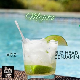Mojito (feat. Big Head Benjamin) Acz