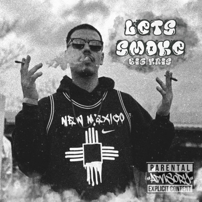 Let's Smoke - Single