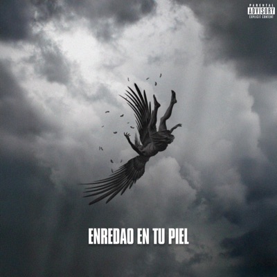 ENREDAO EN TU PIEL - Single