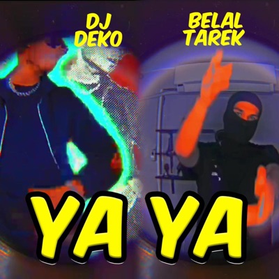 Belal Tarek Music - Raise Your Ya Ya Ya (Arabic Version) (feat. DJ DEKO)