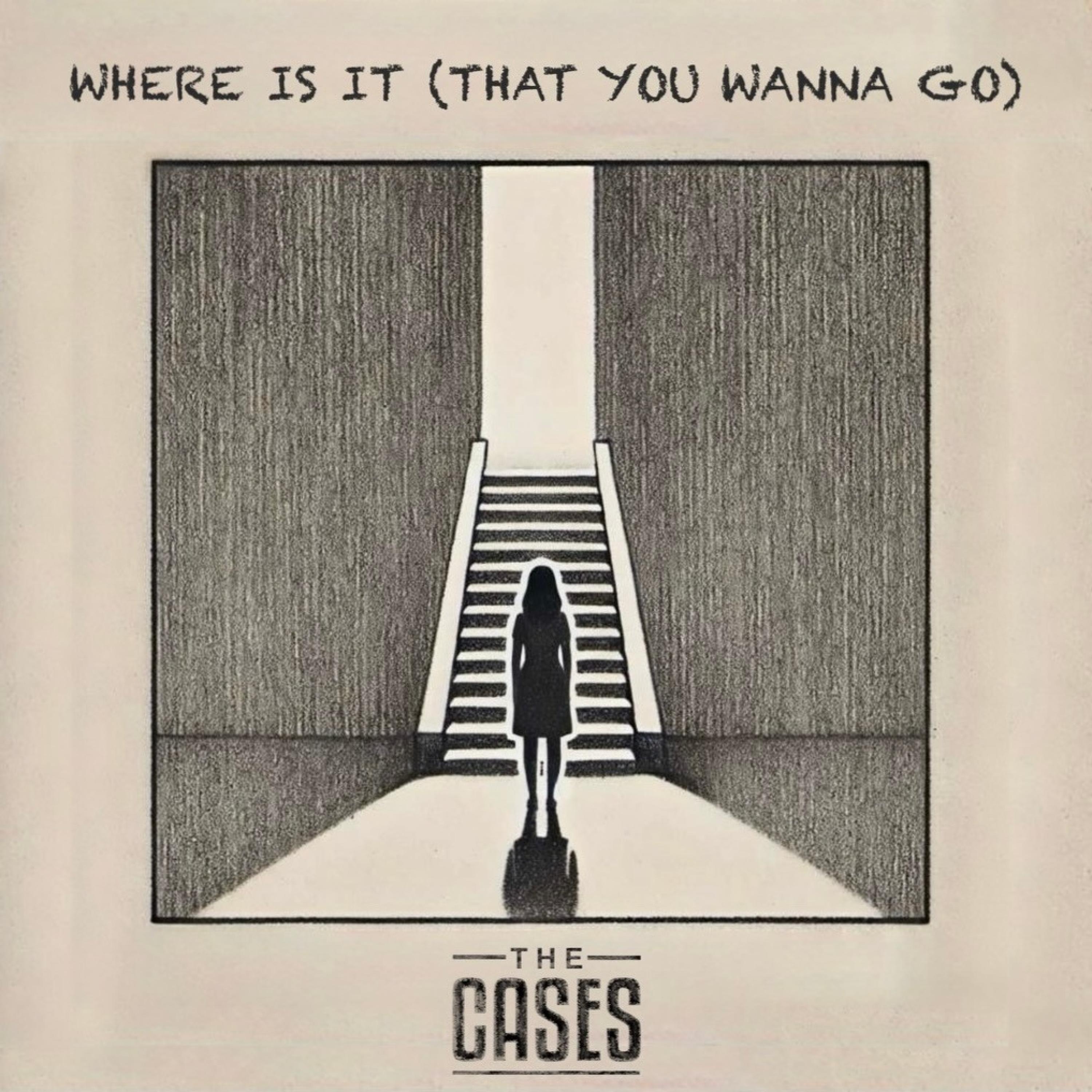 Where Is It (That You Wanna Go) - Single