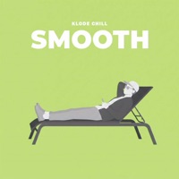 Smooth - Single - Klode Chill