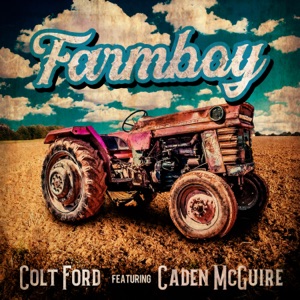 Colt Ford & Caden McGuire - Farmboy - Line Dance Music