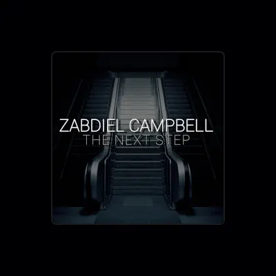 Listen to Zabdiel Campbell, watch music videos, read bio, see tour dates & more!