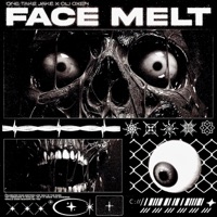 FACE MELT - Single - One Take Jake & Oli Oxen